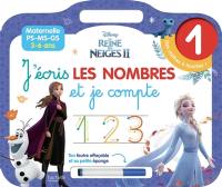 La reine des neiges II : j'écris les nombres et je compte : maternelle PS, MS, GS, 3-6 ans