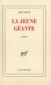 La Jeune géante