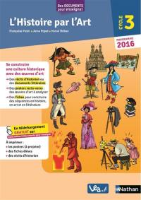 L'histoire par l'art, cycle 3 : programme 2016