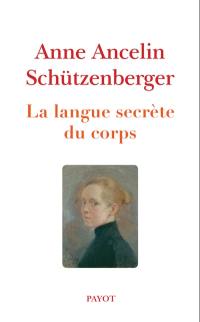 La langue secrète du corps