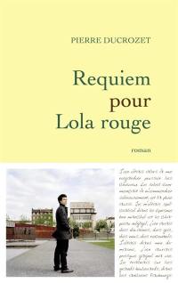 Requiem pour Lola rouge