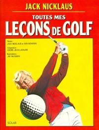 Toutes mes leçons de golf