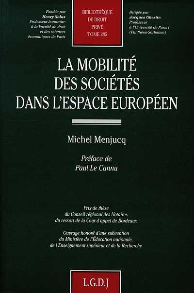 La mobilité des sociétés dans l'espace européen