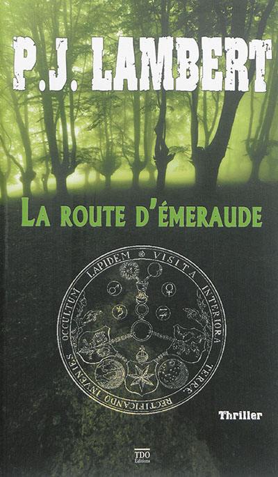 La route d'émeraude