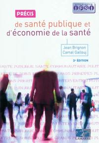 Précis de santé publique et d'économie de la santé