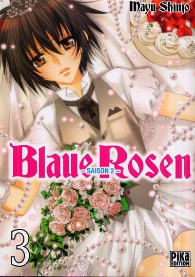 Blaue Rosen : saison 2. Vol. 3