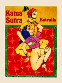 Kama Sutra : extraits de la IIe partie sur l'union sexuelle