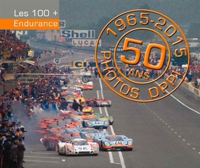 Endurance : 50 ans, 1965-2015