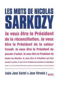 Les mots de Nicolas Sarkozy