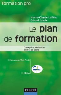 Le plan de formation : conception, réalisation, mise en scène