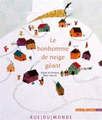 Le bonhomme de neige géant