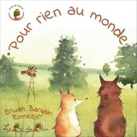 Pour rien au monde