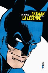 Batman, la légende. Vol. 2