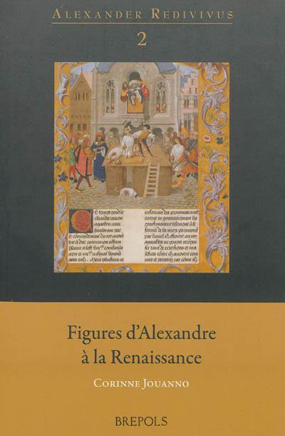 Figures d'Alexandre à la Renaissance