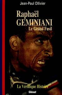 Raphaël Géminiani : le grand fusil