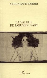 La valeur de l'oeuvre d'art