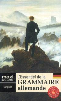 L'essentiel de la grammaire allemande : simple et pratique