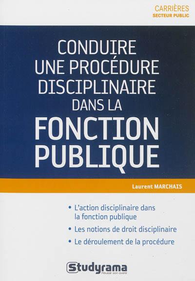 Conduire une procédure disciplinaire dans la fonction publique