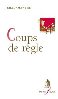 Coups de règle