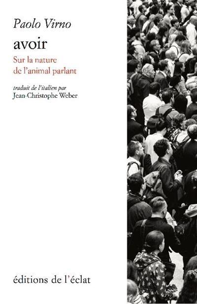 Avoir : sur la nature de l'animal parlant