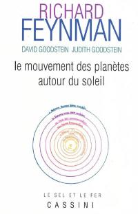 Le mouvement des planètes autour du Soleil : le cours perdu de Richard Feynman