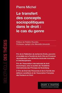 Le transfert des concepts sociopolitiques dans le droit : le cas du genre