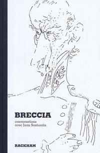 Breccia : conversations avec Juan Sasturain