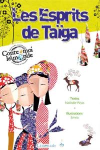 Les esprits de Taïga