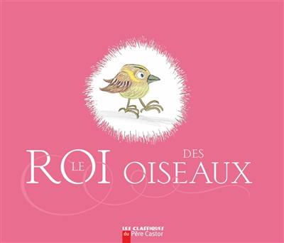 Le roi des oiseaux