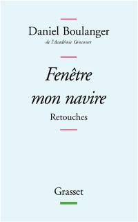 Fenêtre mon navire : retouches