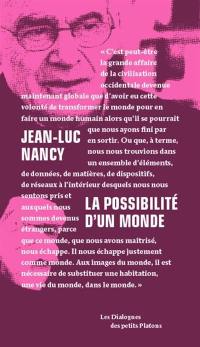 La possibilité d'un monde : dialogue avec Pierre-Philippe Jandin