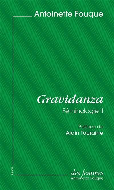 Féminologie. Vol. 2. Gravidanza