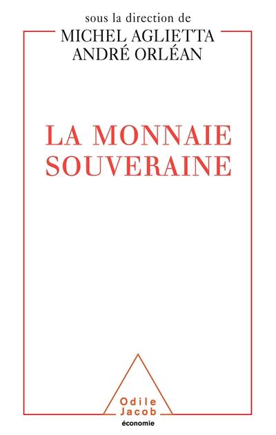 La monnaie souveraine