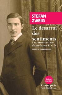 Le désarroi des sentiments : les carnets intimes du professeur R.v.D.. Verwirrung der Gefühle