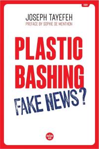 Plastic bashing : fake news ?