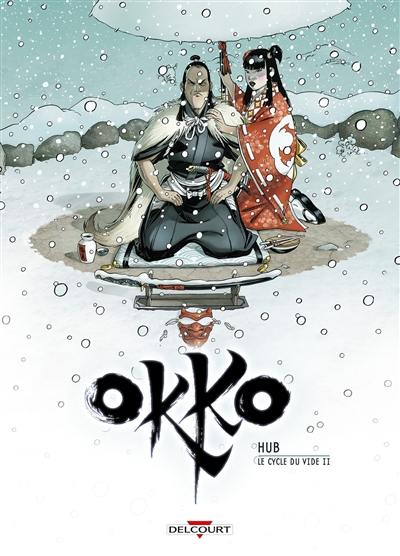 Okko. Vol. 10. Le cycle du vide. Vol. 2