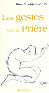 Les gestes de la prière