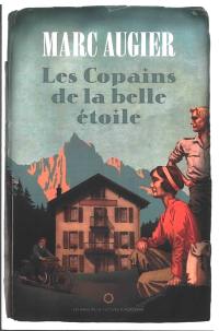 Les copains de la belle étoile