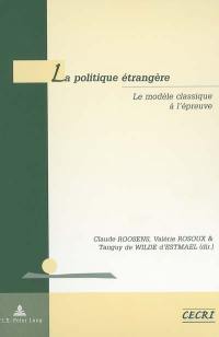 La politique étrangère : le modèle classique à l'épreuve