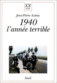 1940, l'année terrible