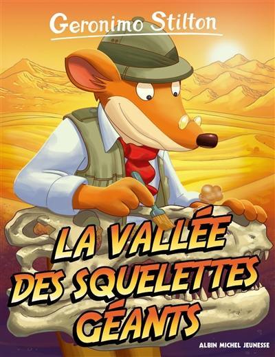 Geronimo Stilton. Vol. 38. La vallée des squelettes géants