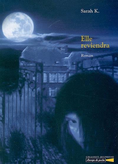 Elle reviendra