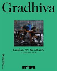 Gradhiva au Musée du quai Branly-Jacques Chirac, n° 31. L'idéal du musicien et l'âpreté du monde