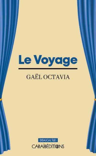 Le voyage : théâtre