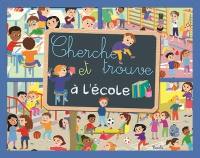 Cherche et trouve à l'école