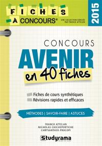 Concours Avenir en 40 fiches