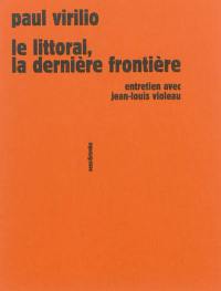 Le littoral, la dernière frontière : entretien avec Jean-Louis Violeau