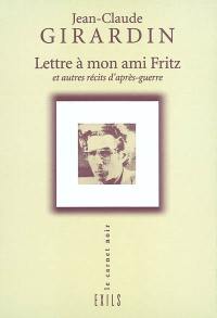 Lettre à mon ami Fritz : et autres récits d'après-guerre