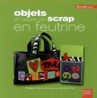 Objets et pages de scrap en feutrine