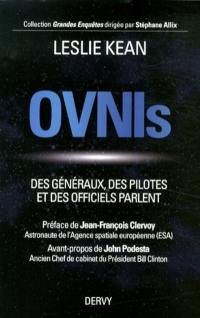 Ovnis : des généraux, des pilotes et des officiels parlent